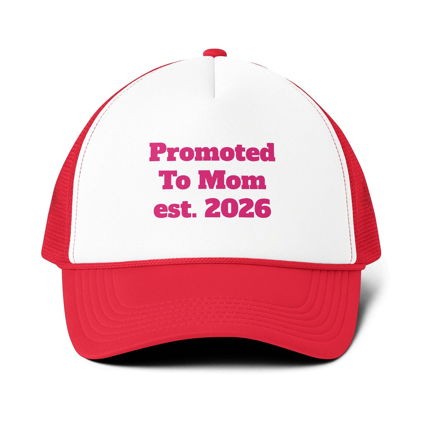 Trucker Cap — "Promoted To Mom est. 2026" Embroidered Mesh-Back