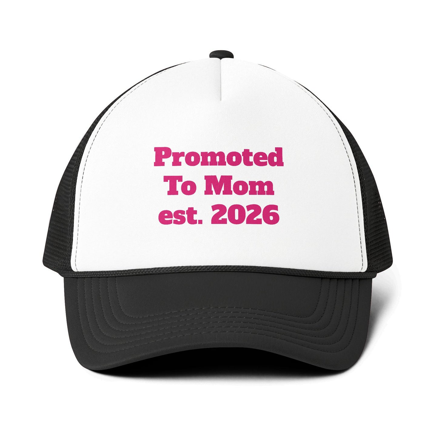 Trucker Cap — "Promoted To Mom est. 2026" Embroidered Mesh-Back