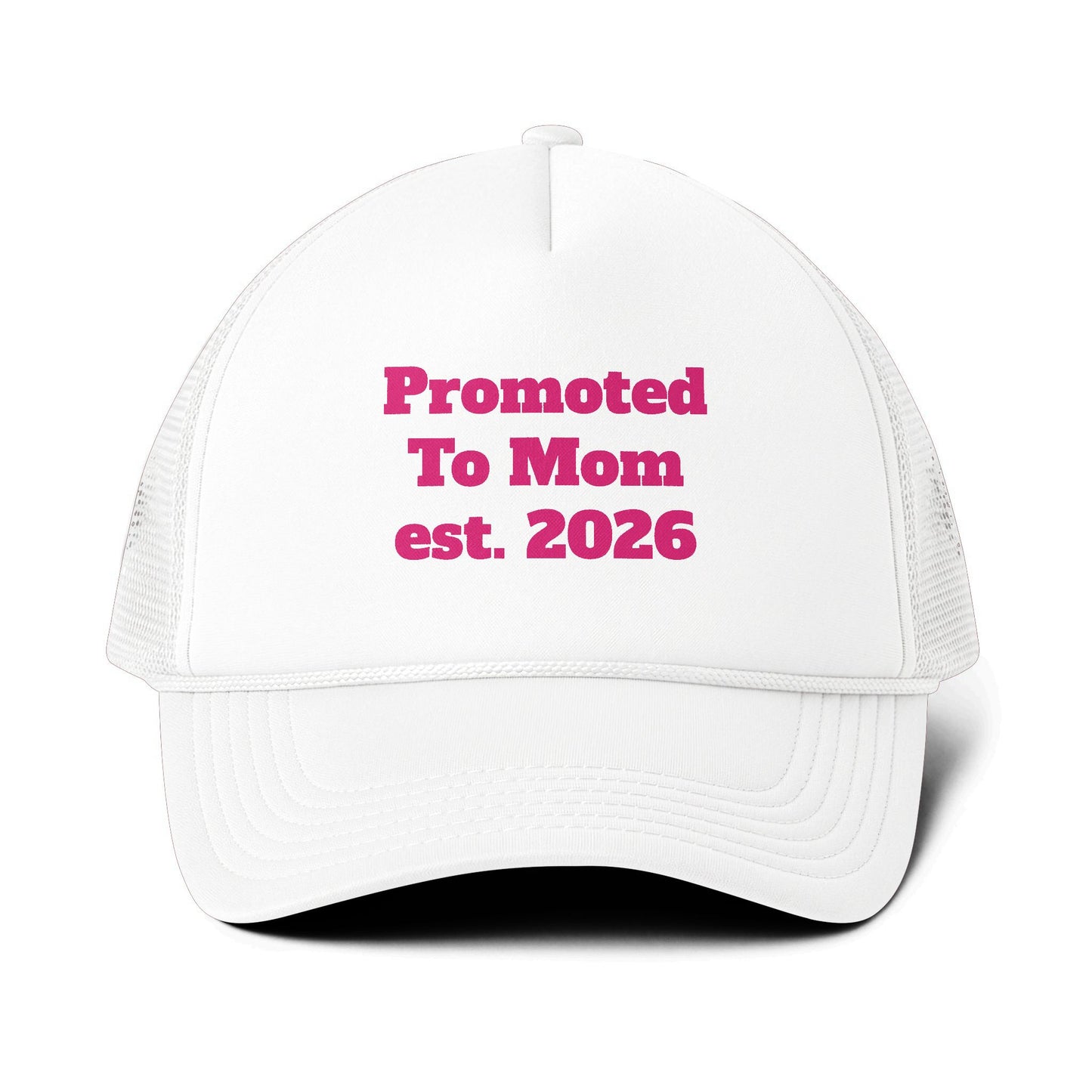 Trucker Cap — "Promoted To Mom est. 2026" Embroidered Mesh-Back